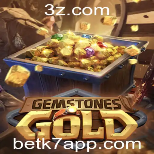 Descubra o Fascinante Mundo de GemstonesGold e as Estratégias do Bet K7