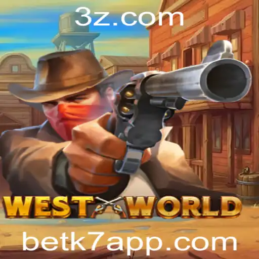Descubra WestWorld: O Novo Fenômeno dos Jogos de Aposta